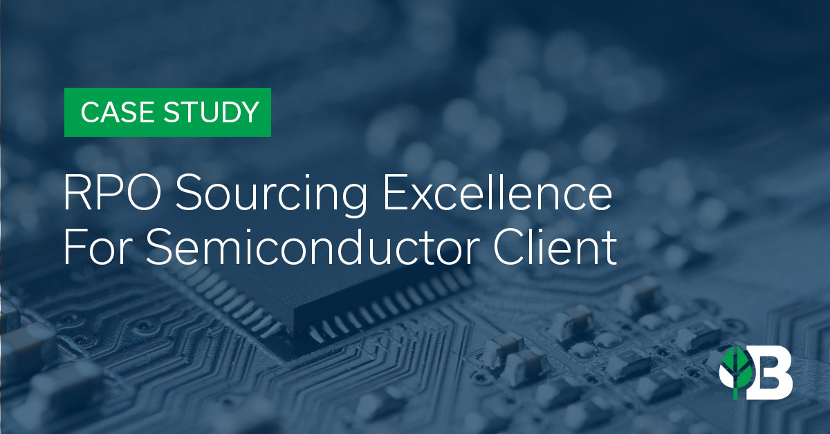 RPO Sourcing Excellence Brings Value To Semiconductor Client