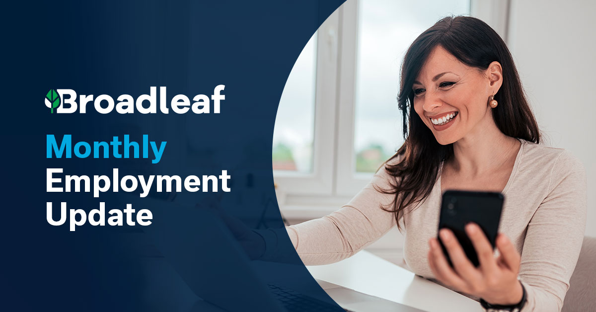 Broadleaf Monthly Employment Update